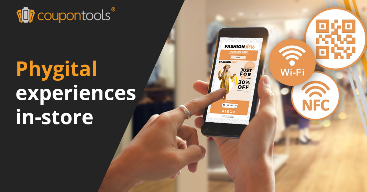 Offer a phygital customer experience in-store with digital coupons 